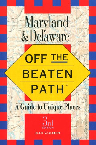 9781564409690: Maryland and Delaware (Insiders Guide: Off the Beaten Path) [Idioma Ingls]