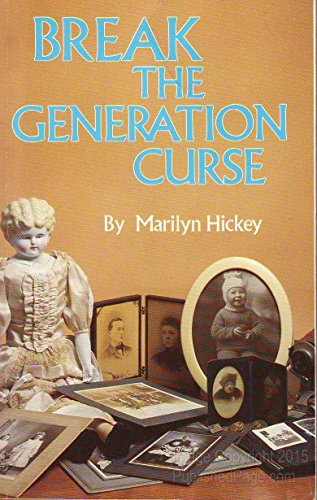 9781564410047: Breaking the Generation Curse