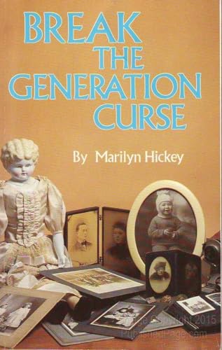 9781564410047: Break the Generation Curse