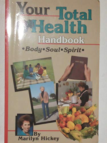 9781564410245: Your Total Health Handbook