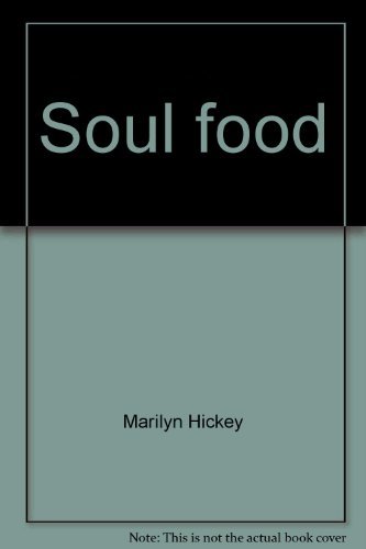 Stock image for Soul food: Daily nourishment from Psalm 119 for sale by Once Upon A Time Books