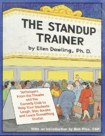 Stock image for Standup Trainer: Techniques from the Theater and the Comedy Club to Help Your Students for sale by ThriftBooks-Atlanta