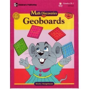 9781564510860: Math discoveries with geoboards: Grades K-1