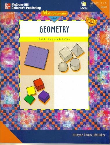 Beispielbild fr Math Discoveries: Geometry with Manipulatives, Grades 3-4 zum Verkauf von Wonder Book