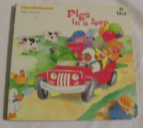 Pigs in a jeep (A read-n-do storybook) (9781564512048) by Goodnow, Judy