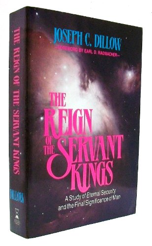 Imagen de archivo de Reign of the Servant Kings a la venta por HPB-Diamond