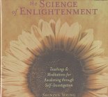 Beispielbild fr The Science of Enlightenment Teachings & Meditations for Awakening Through Self-Investigation zum Verkauf von Kingship Books