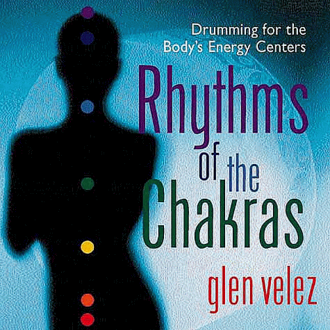 9781564555939: Rhythms of the Chakras