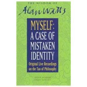 Myself: A Case of Mistaken Identity (9781564556356) by Watts, Alan