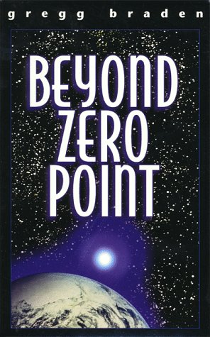 Beyond Zero Point (9781564556660) by Braden, Gregg