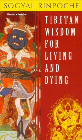 9781564556769: Tibetan Wisdom for Living and Dying