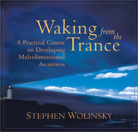 Imagen de archivo de Waking from the Trance: A Practical Course on Developing Multidimensional Awareness (Audio, Cassette)   Unabridged. a la venta por Black Cat Hill Books