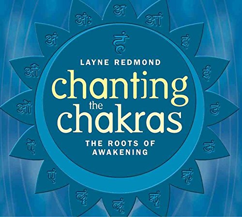 Beispielbild fr Chanting the Chakras:Roots of Awaken zum Verkauf von Book Alley
