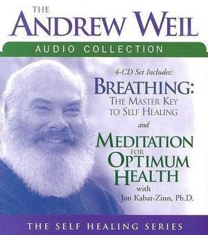 Imagen de archivo de Breathing: the Master Key to Self Healing & Meditation for Optimum Health with Jon Kabat-Zinn, Ph. D. a la venta por Black Cat Hill Books