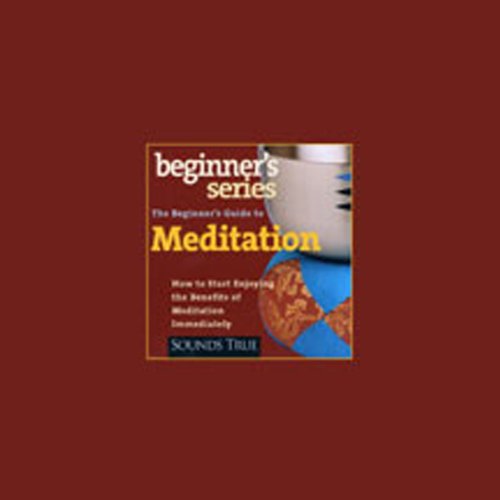 Beispielbild fr The Beginner's Guide to Meditation zum Verkauf von SecondSale
