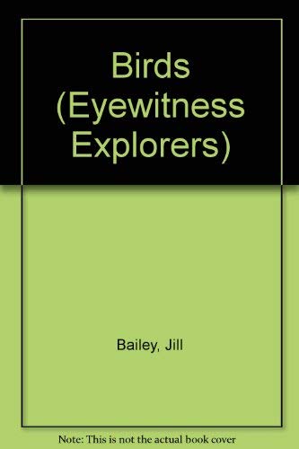 Stock image for Birds (Eyewitness Explorers) for sale by Irish Booksellers