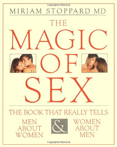 Beispielbild fr The Magic of Sex zum Verkauf von Better World Books