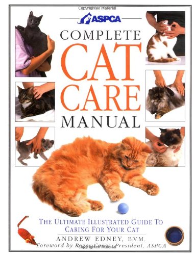 Beispielbild fr Complete Cat Care Manual: The Ultimate Illustrated Guide to Caring for Your Cat zum Verkauf von Orion Tech