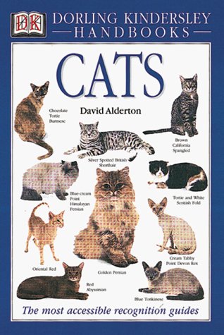 Cats : The Visual Guide to More than 250 Types of Cats from Around the World (Eyewitness Handbook)