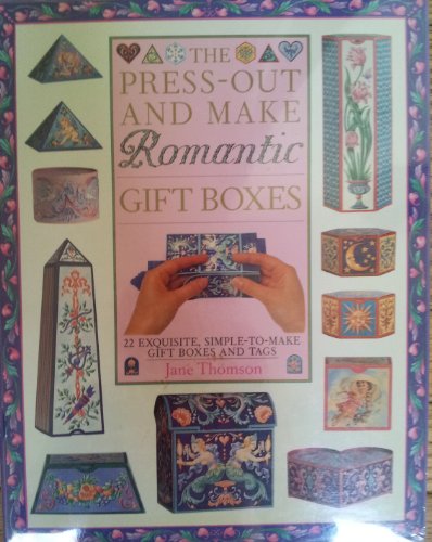 Beispielbild fr The Press-Out and Make Romantic Gift Boxes : 22 Exquisite, Simple-to-Make Gift Boxes and Tags zum Verkauf von Better World Books
