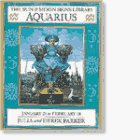 9781564580948: Aquarius: January 21-February 18