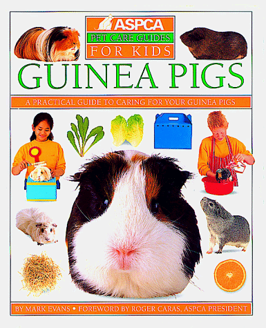 Stock image for Guinea Pigs (Aspca Pet Care Guides for Kids) for sale by HPB-Emerald