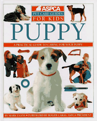 Beispielbild fr Puppy (Aspca Pet Care Guides for Kids) zum Verkauf von Wonder Book