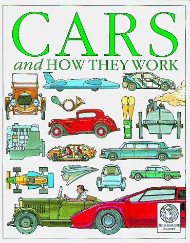 Beispielbild fr Cars and How They Work (See & Explore Library) zum Verkauf von Your Online Bookstore