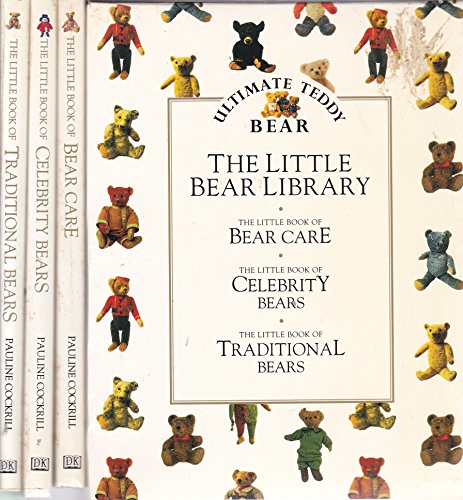 Imagen de archivo de The Little Bear Library: The Little Book of Bear Care/the Little Book of Celebrity Bears/the Little Book of Traditional Bears a la venta por dsmbooks