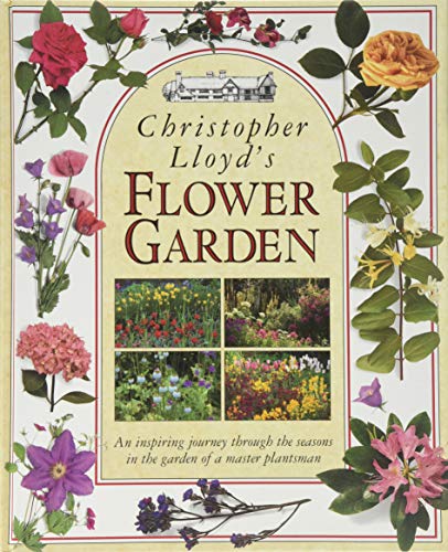 Beispielbild fr Christopher Lloyd's Flower Garden zum Verkauf von WorldofBooks