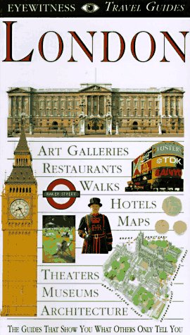 9781564581839: London: Eyewitness Travel Guides (Serial) [Idioma Ingls]