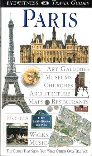 Beispielbild fr Paris (EYEWITNESS TRAVEL GUIDE) zum Verkauf von SecondSale