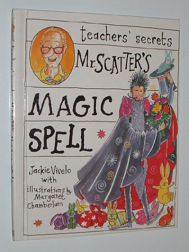 Beispielbild fr Mr. Scatter's Magic Spell zum Verkauf von Better World Books