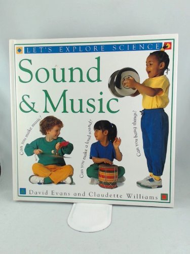 Stock image for Sound & Music (Let's Explore Science) for sale by Once Upon A Time Books