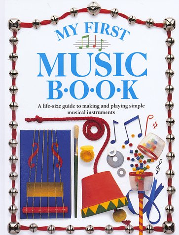 Imagen de archivo de My First Music Book a la venta por Better World Books: West