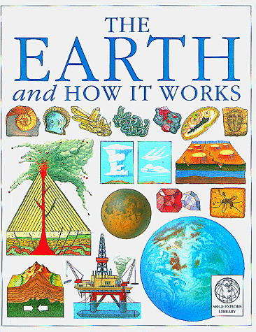 Stock image for The Earth and How It Works for sale by Better World Books