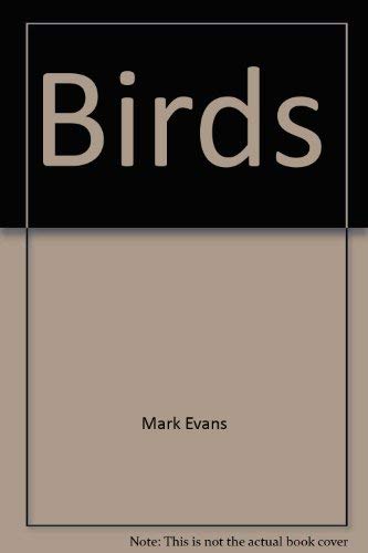 Birds (ASPCA Pet Care Guides for Kids) (9781564582713) by Evans, Mark