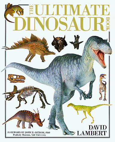 Imagen de archivo de The Ultimate Dinosaur Book a la venta por SecondSale