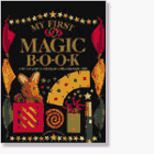 9781564583192: My First Magic Book