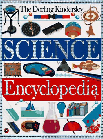 Beispielbild fr Dorling Kindersley Science Encyclopedia zum Verkauf von BooksRun