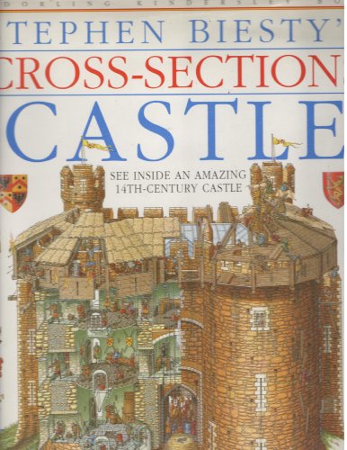 Stock image for Stephen Biesty's Cross-Sections Castle for sale by Ergodebooks