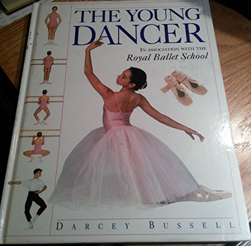 Beispielbild fr The Young Dancer : Royal Ballet School zum Verkauf von Better World Books