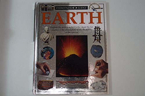 9781564584762: Earth (Eyewitness Science)