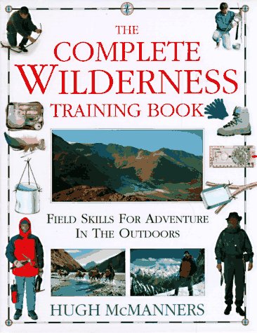 Stock image for The Complete Wilderness Training Book