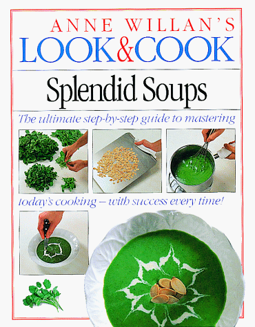 Beispielbild fr Splendid Soups zum Verkauf von Better World Books