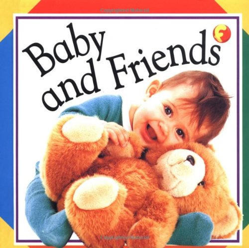 Imagen de archivo de Baby and Friends a la venta por Alf Books