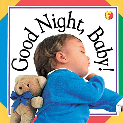 Imagen de stock para Good Night Baby (Snap Shot Board Book)