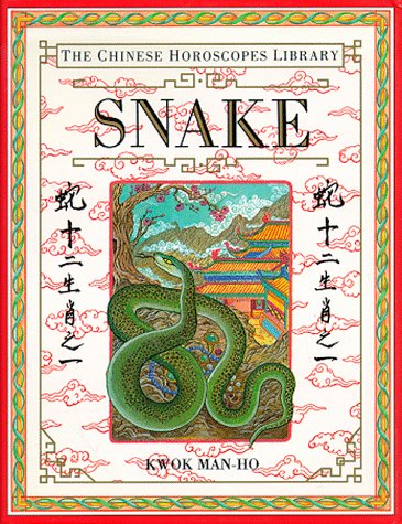 Stock image for Snake (The Chinese Horoscopes Library) for sale by Wonder Book