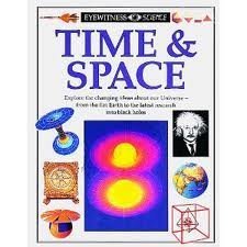 Eyewitness Science Time And Space (9781564586193) by John Gribbin