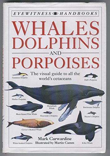 Beispielbild fr Whales Dolphins and Porpoises (Eyewitness Handbooks) zum Verkauf von WorldofBooks